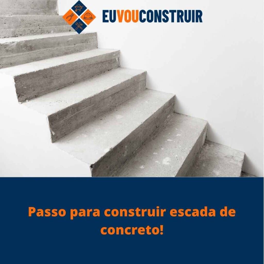 Passo para construir escada de concreto!
