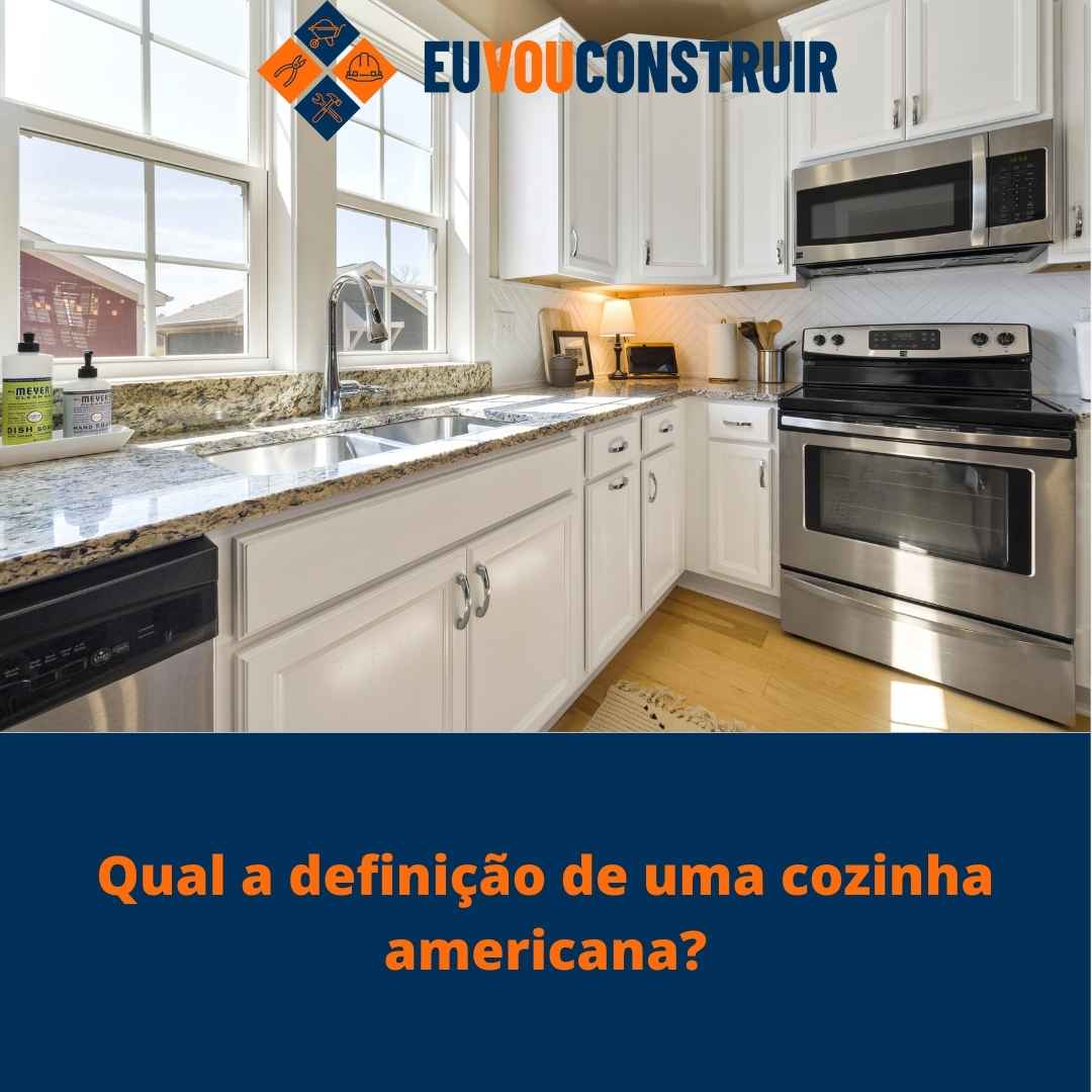 Qual a definição de uma cozinha americana?