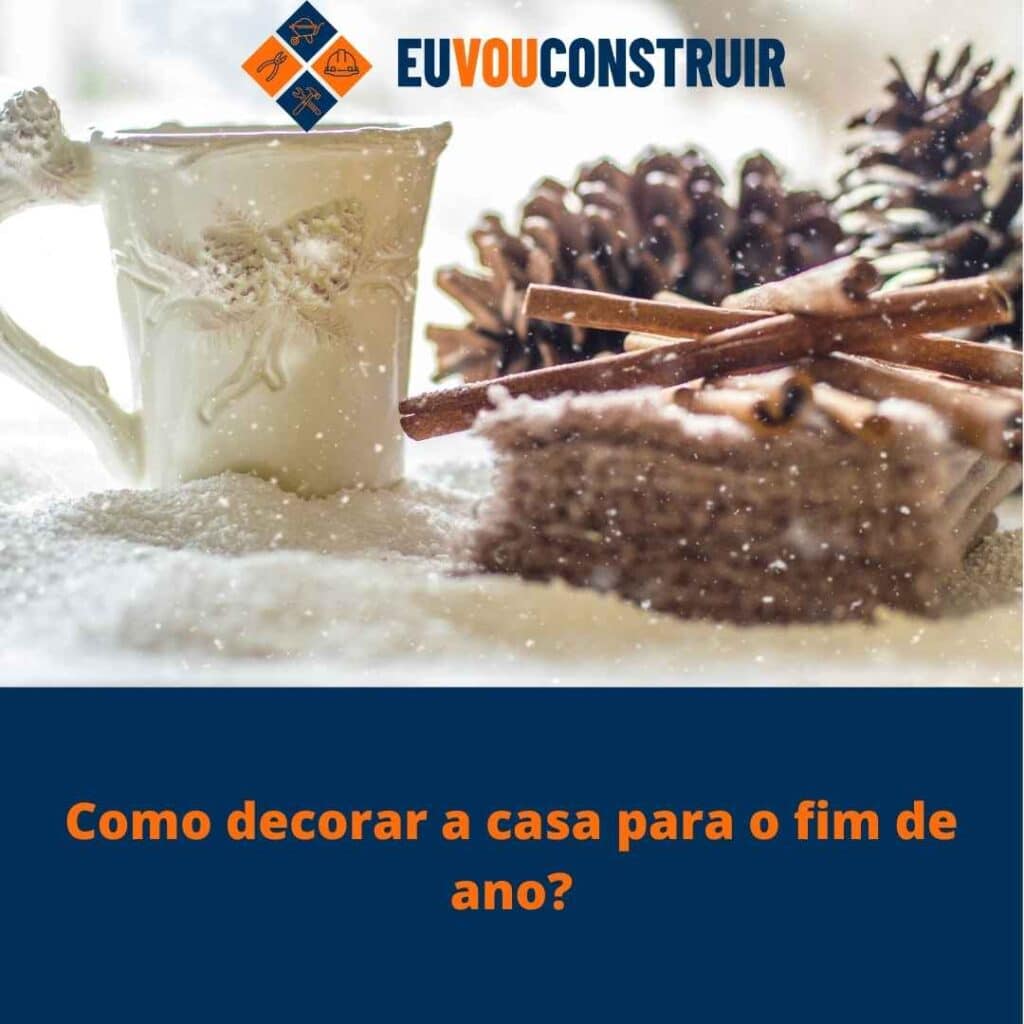 Como decorar a casa para o fim de ano?