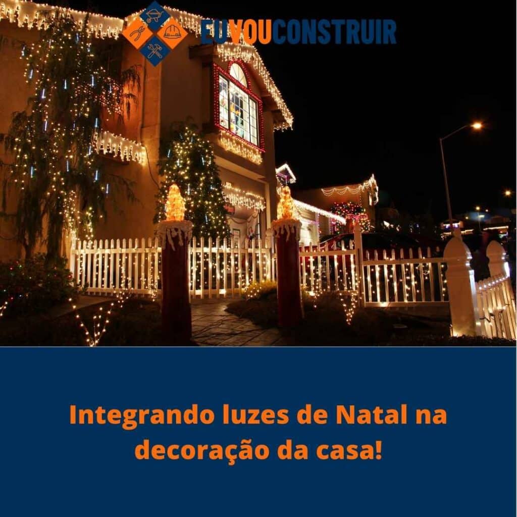 Integrando luzes de Natal na decoração da casa!