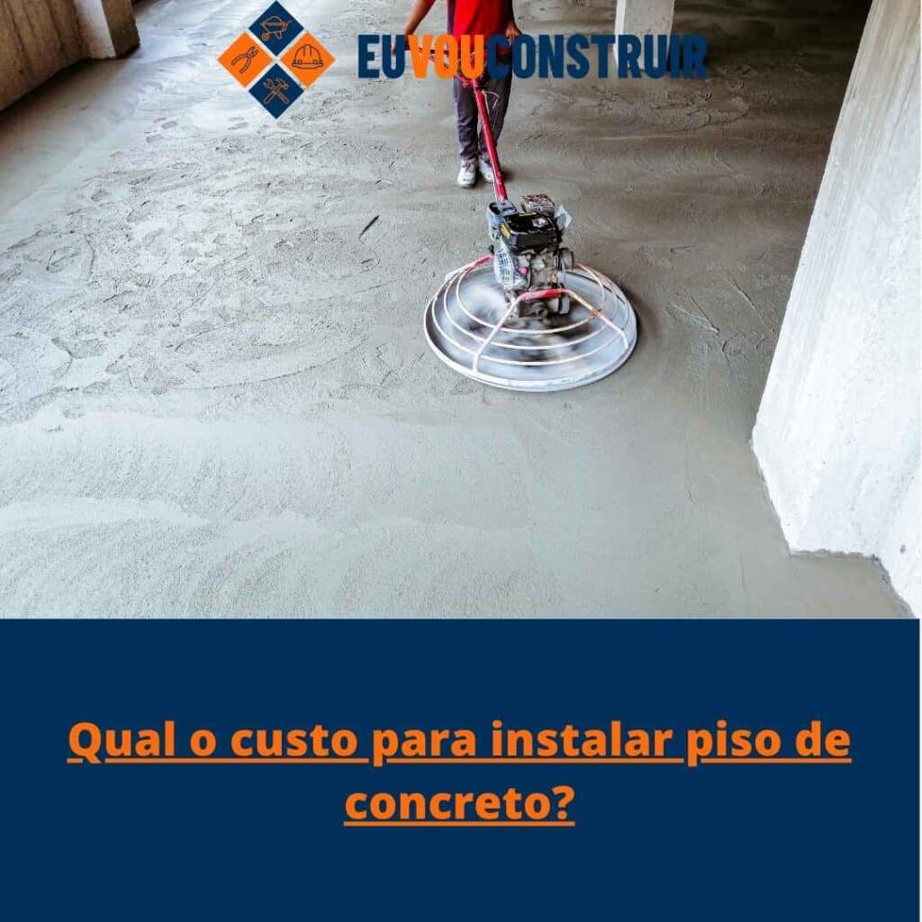Qual o custo para instalar piso de concreto?