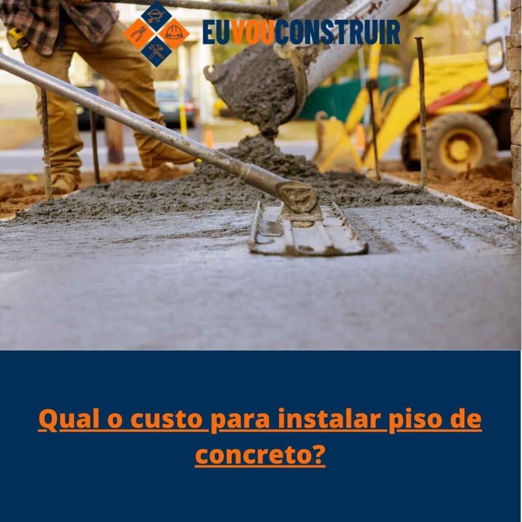 Qual o custo para instalar piso de concreto?