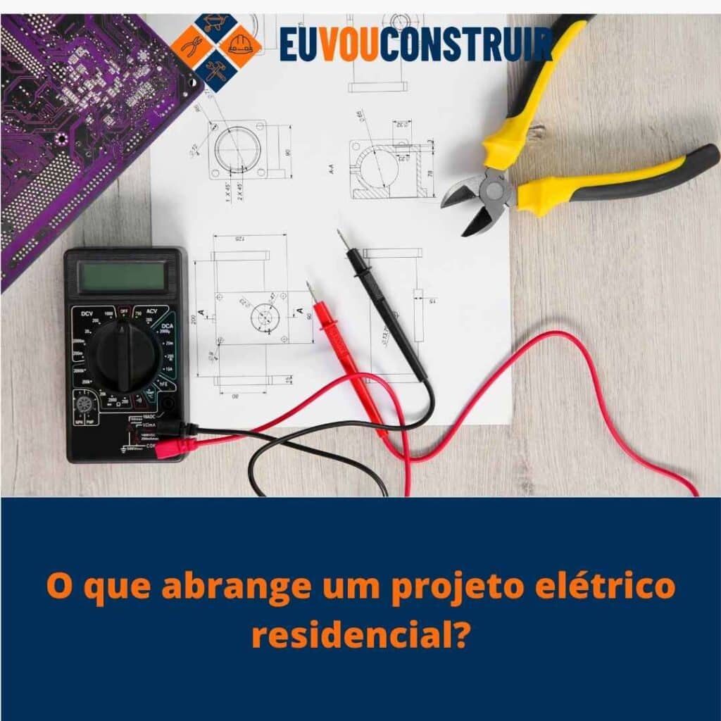 O que abrange um projeto elétrico residencial?