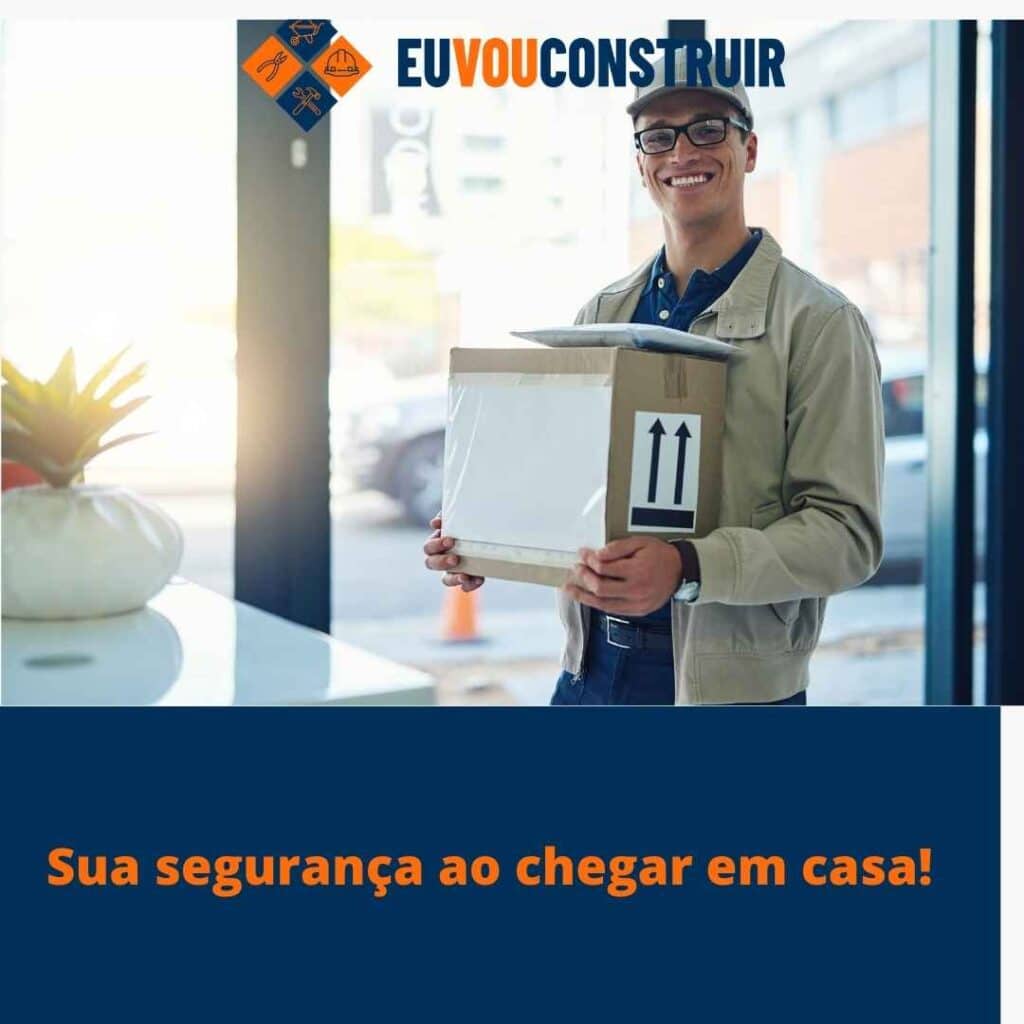 Sua segurança ao chegar em casa! 2 Sua segurança ao chegar em casa!